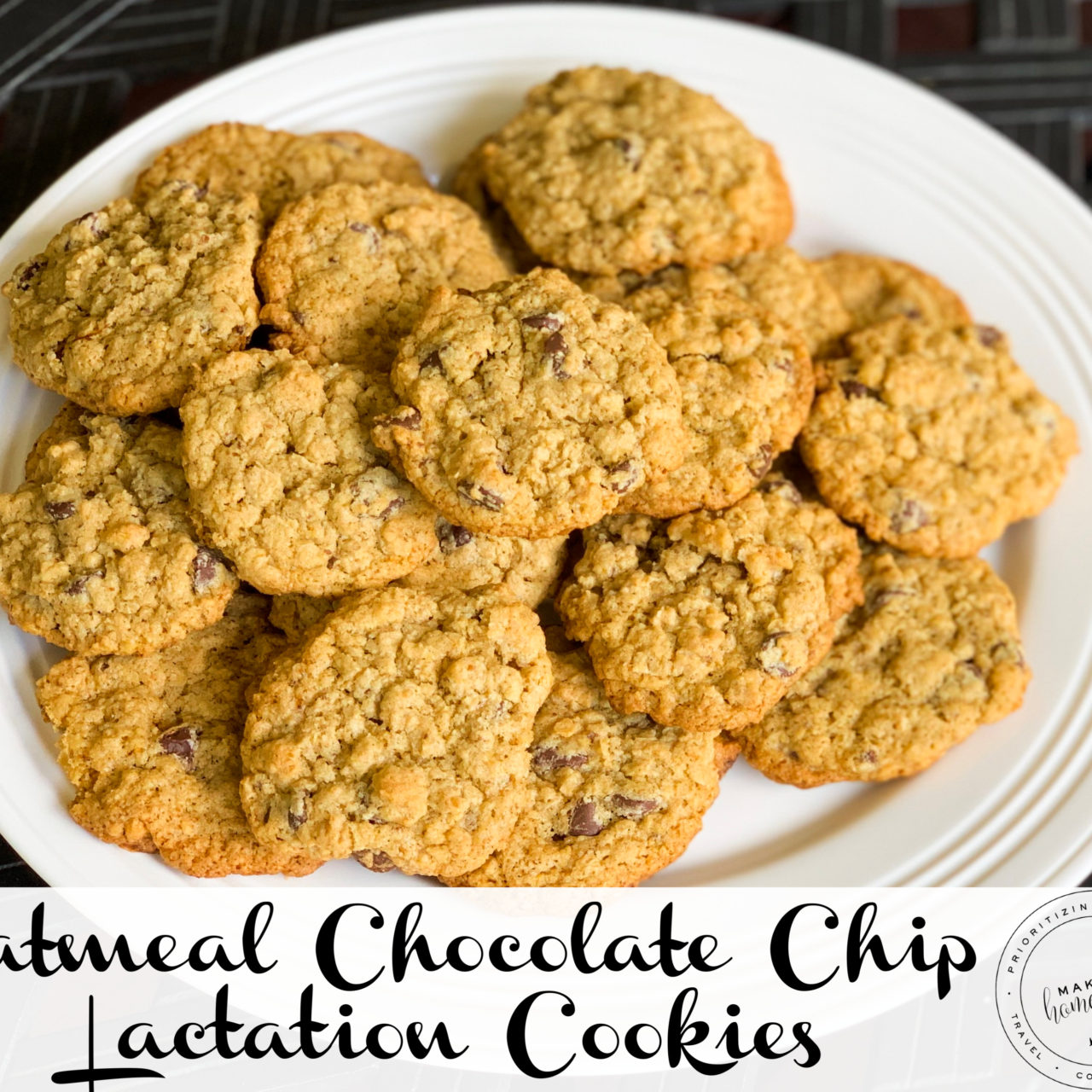 Oatmeal Chocolate Chip Lactation Cookies